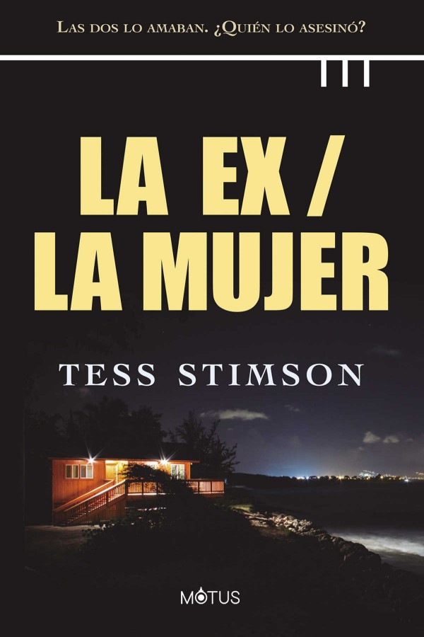 La ex / La mujer