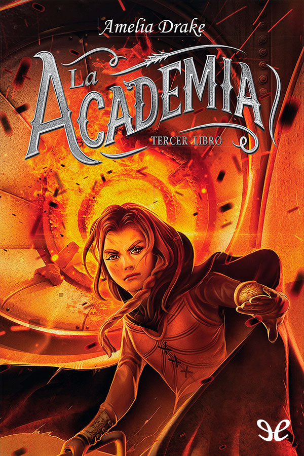 La Academia. Tercer libro