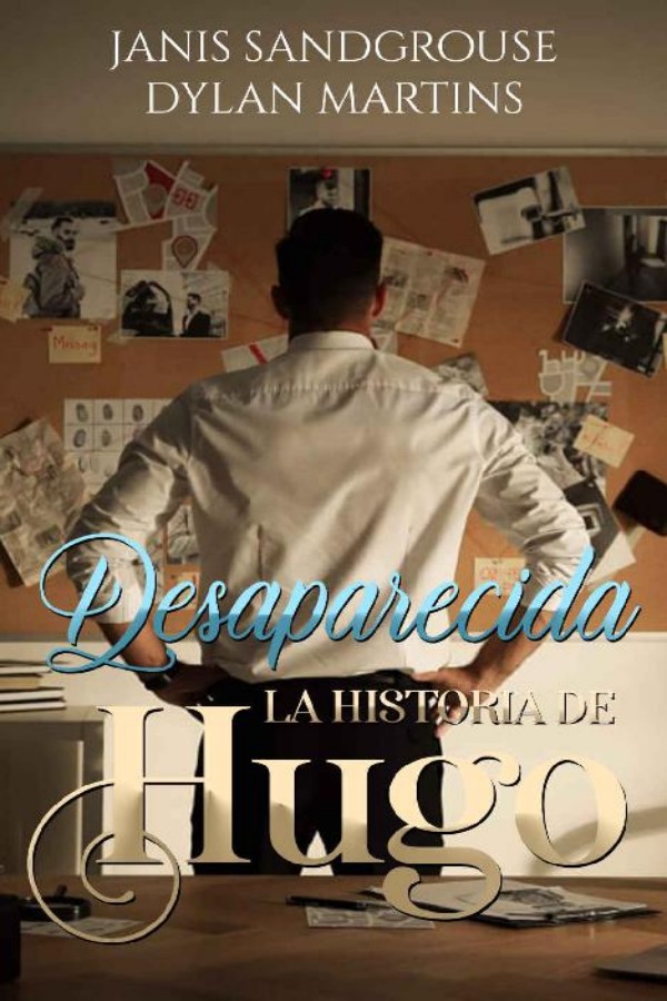 Desaparecida. La historia de Hugo