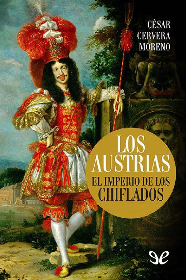 Los Austrias. El imperio de los chiflados