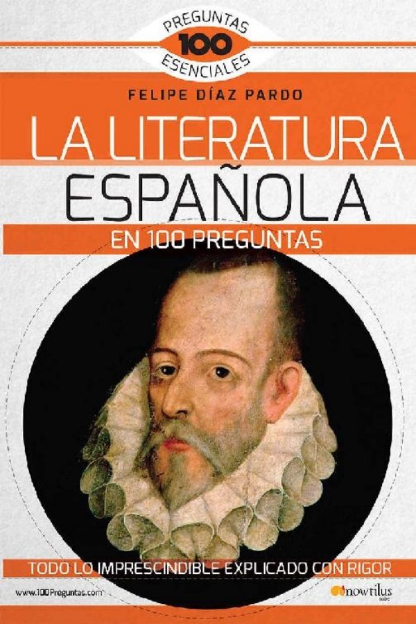 La literatura española en 100 preguntas