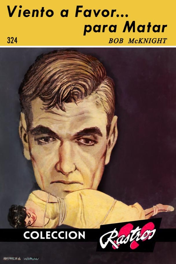 Viento a favor... para matar