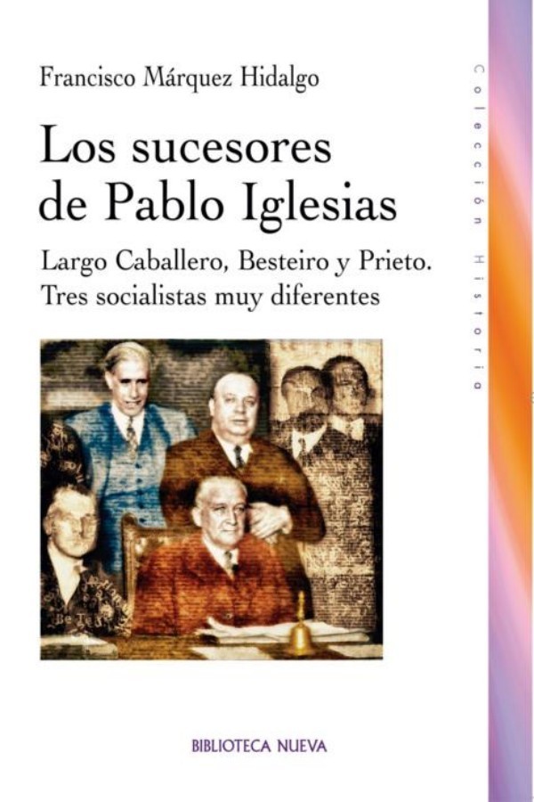 Los sucesores de Pablo Iglesias