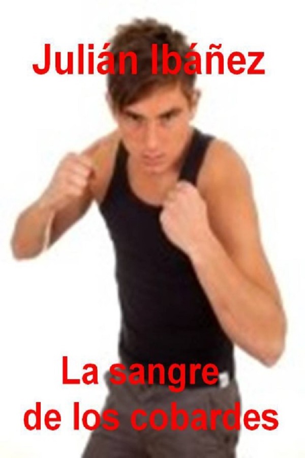 La sangre de los cobardes