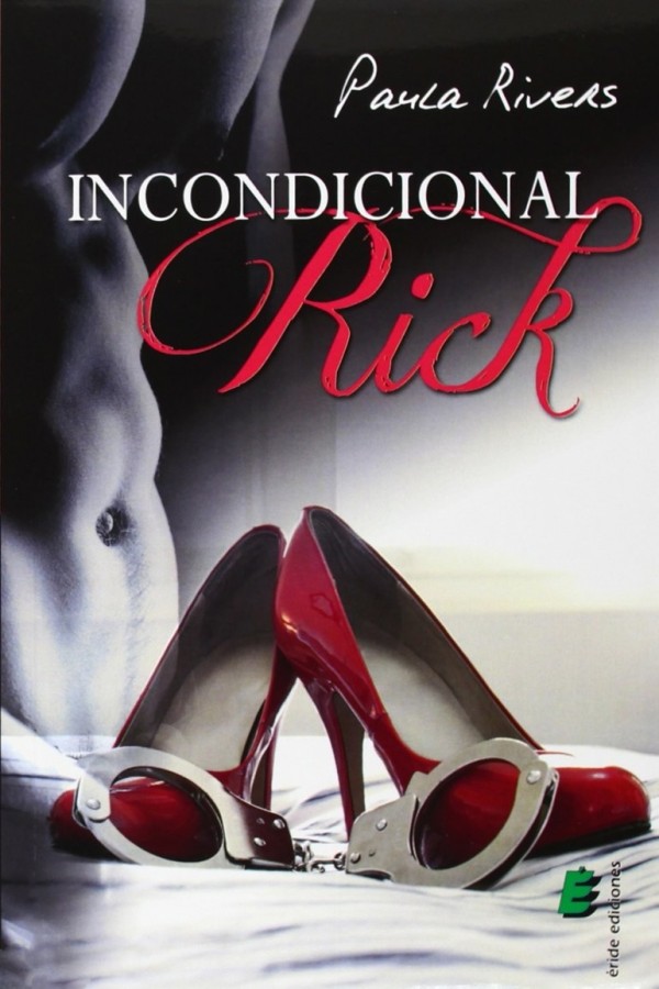 Incondicional Rick