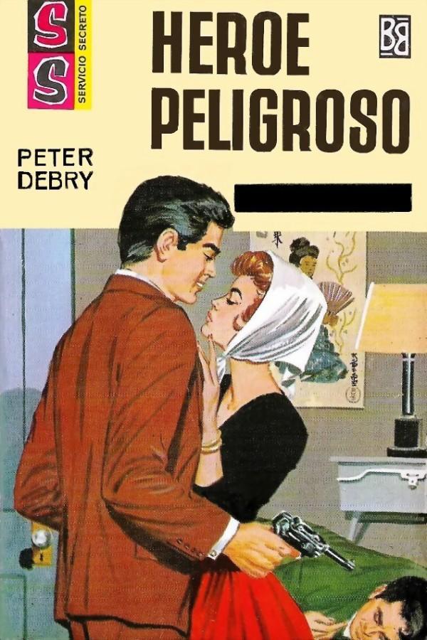 Héroe peligroso