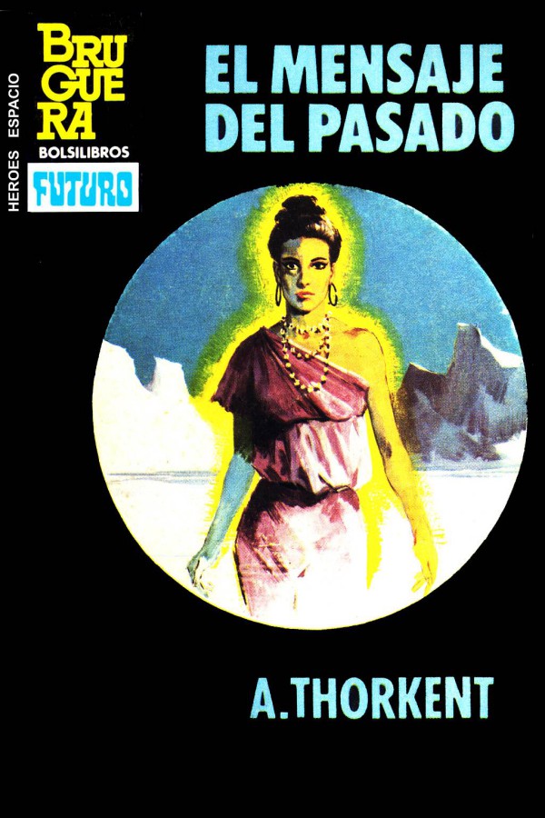 El mensaje del pasado