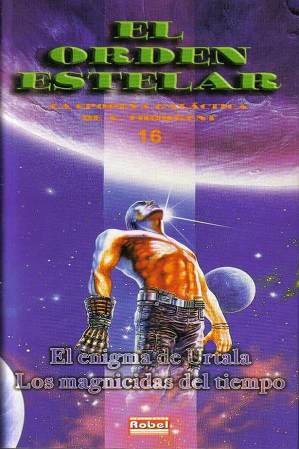 El enigma de Urtala - Los magnicidas del tiempo (2ª Ed.)