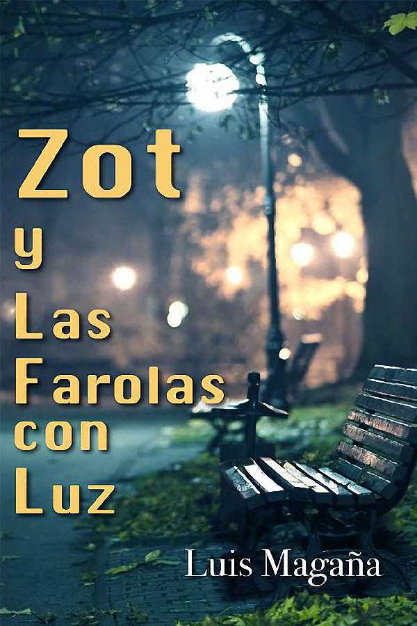 Zot y las farolas con luz