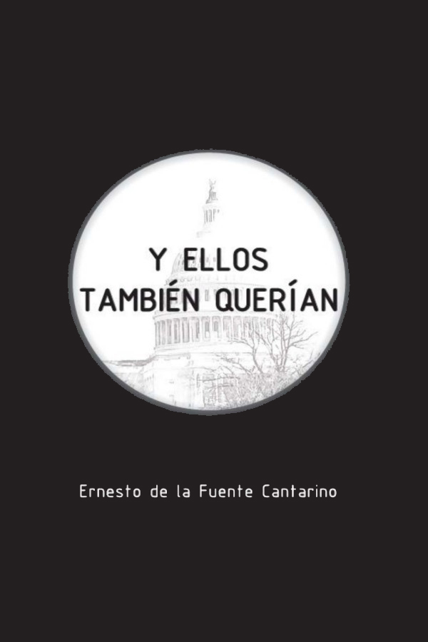 Y ellos también querían