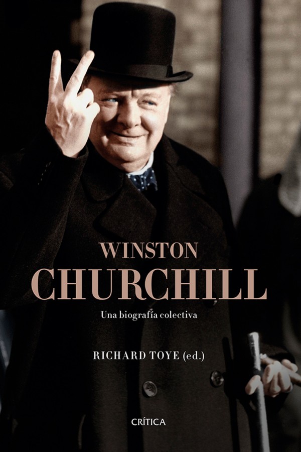 Winston Churchill. Una biografía colectiva