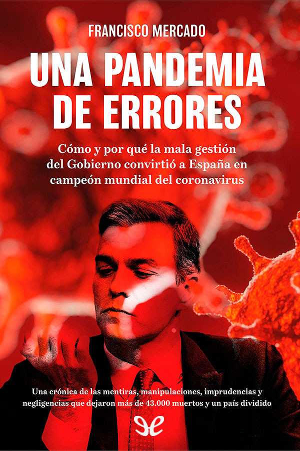 Una pandemia de errores