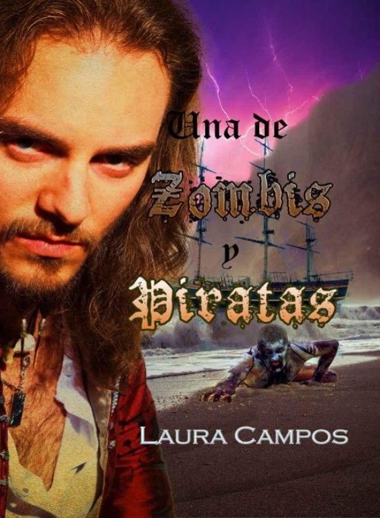 Una de zombis y piratas