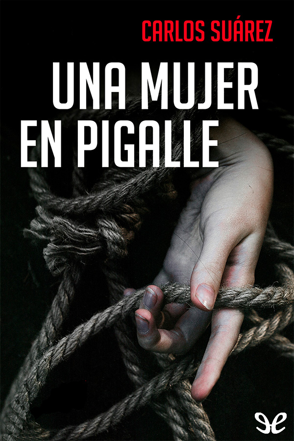 Una mujer en Pigalle