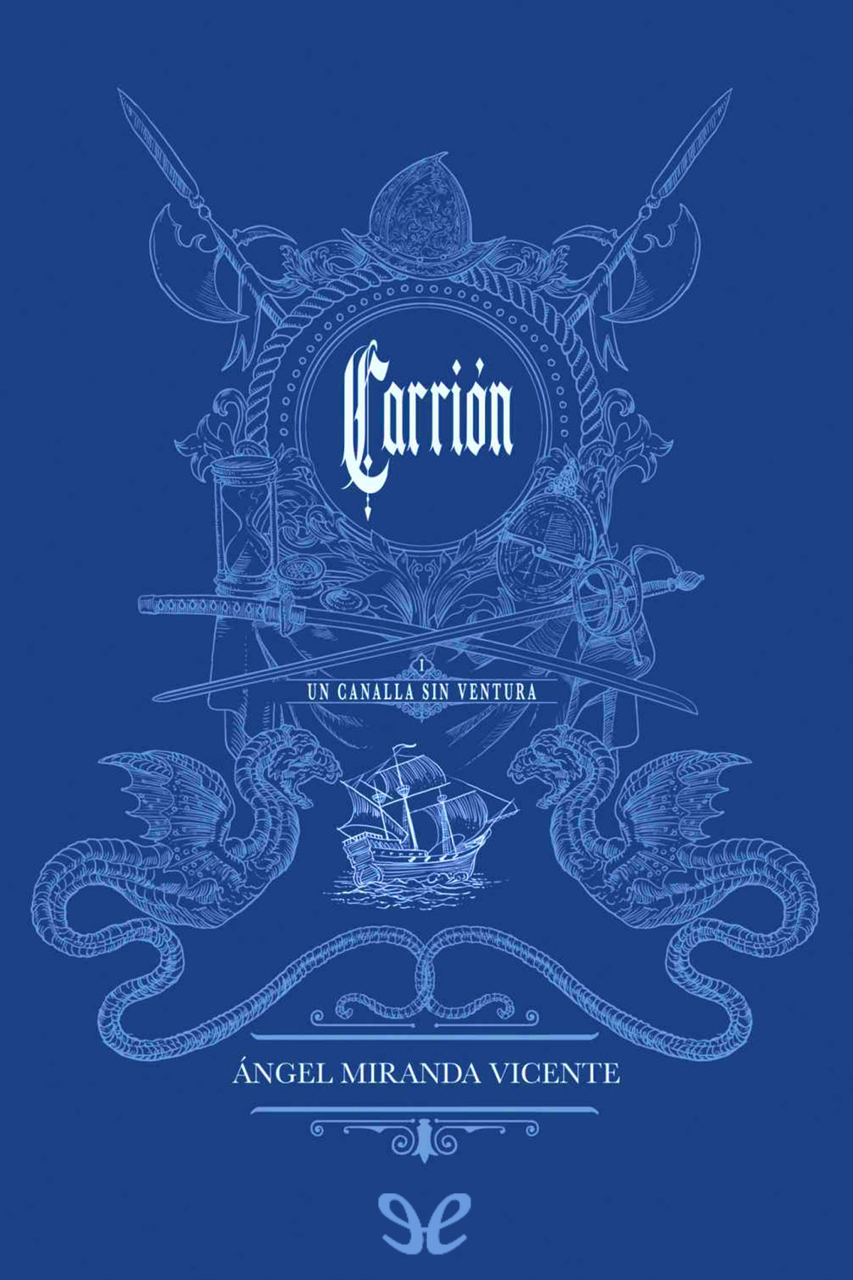 Un canalla sin ventura