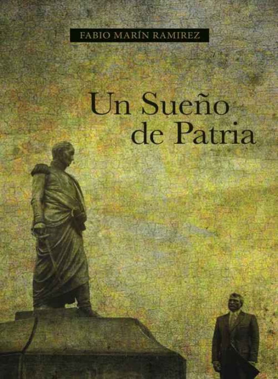 Un sueño de patria