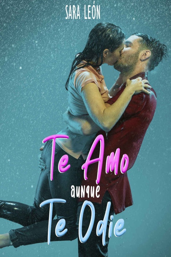 Te amo aunque te odie