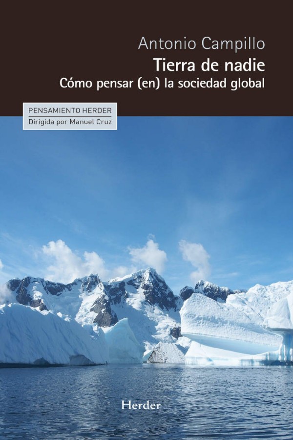 Tierra de nadie. Cómo pensar (en) la sociedad global