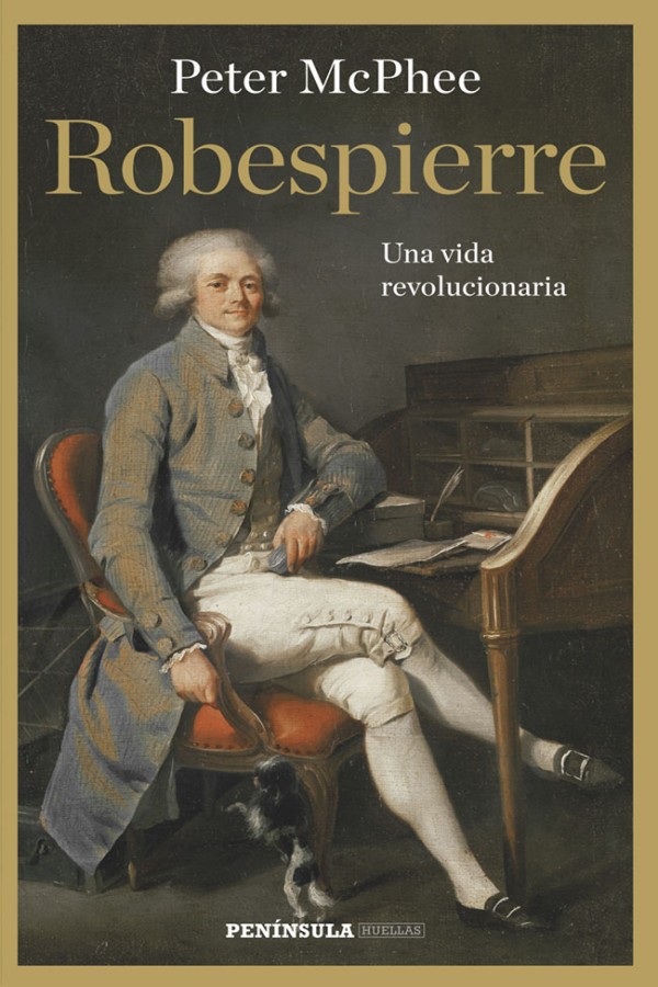 Robespierre. Una vida revolucionaria