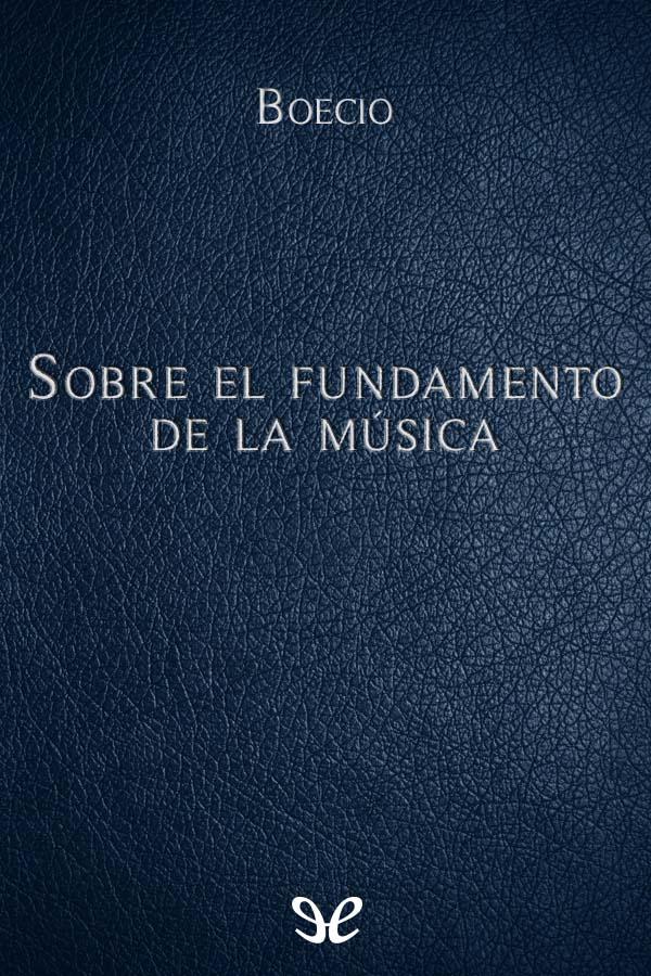 Sobre el fundamento de la música