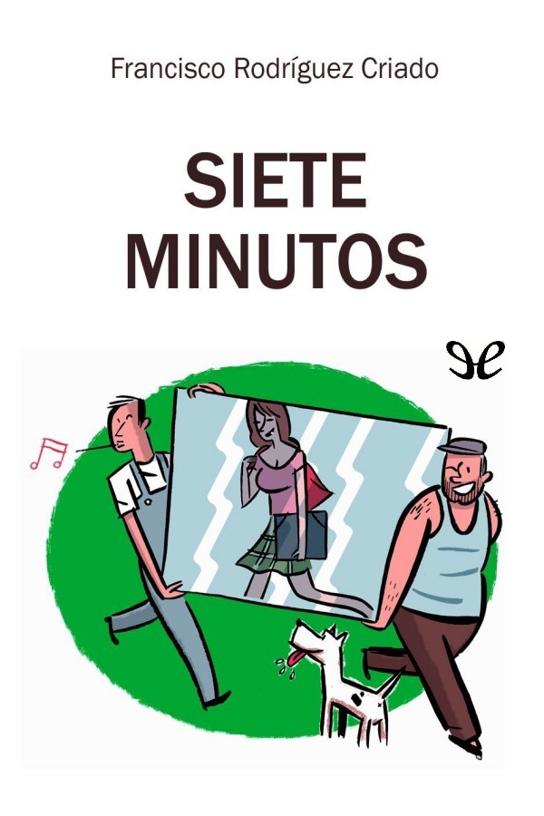 Siete minutos