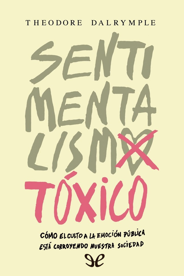 Sentimentalismo tóxico