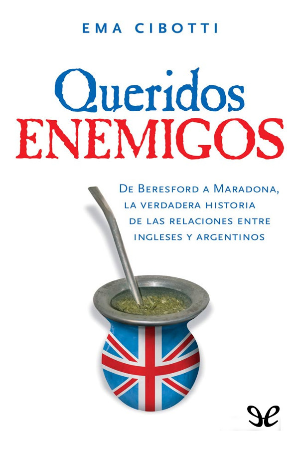 Queridos enemigos