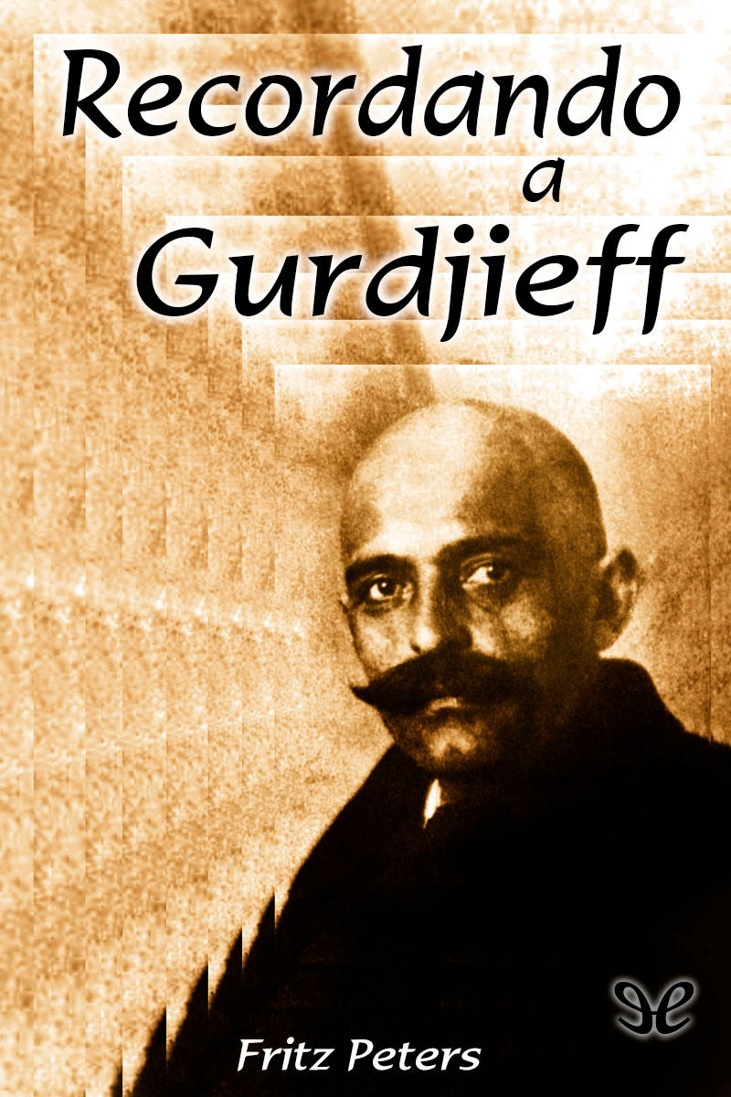 Recordando a Gurdjieff