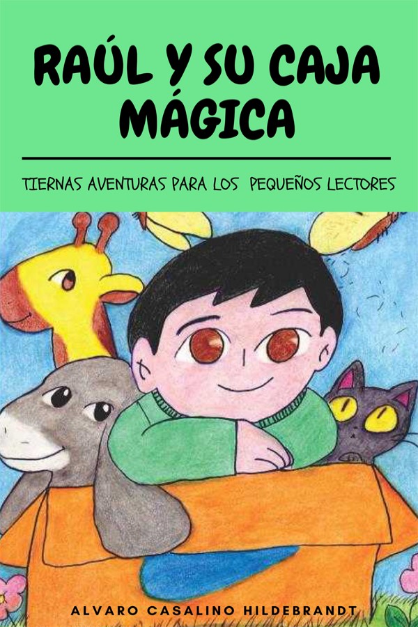 Raúl y su caja mágica