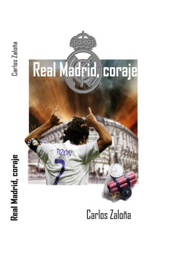 Real Madrid, coraje