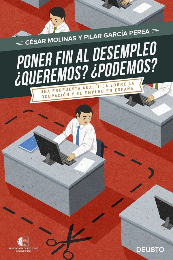 Poner fin al desempleo. ¿Queremos? ¿Podemos?