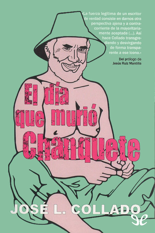 El día que murió Chanquete