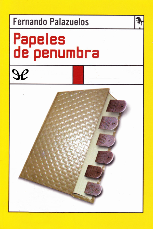Papeles de penumbra