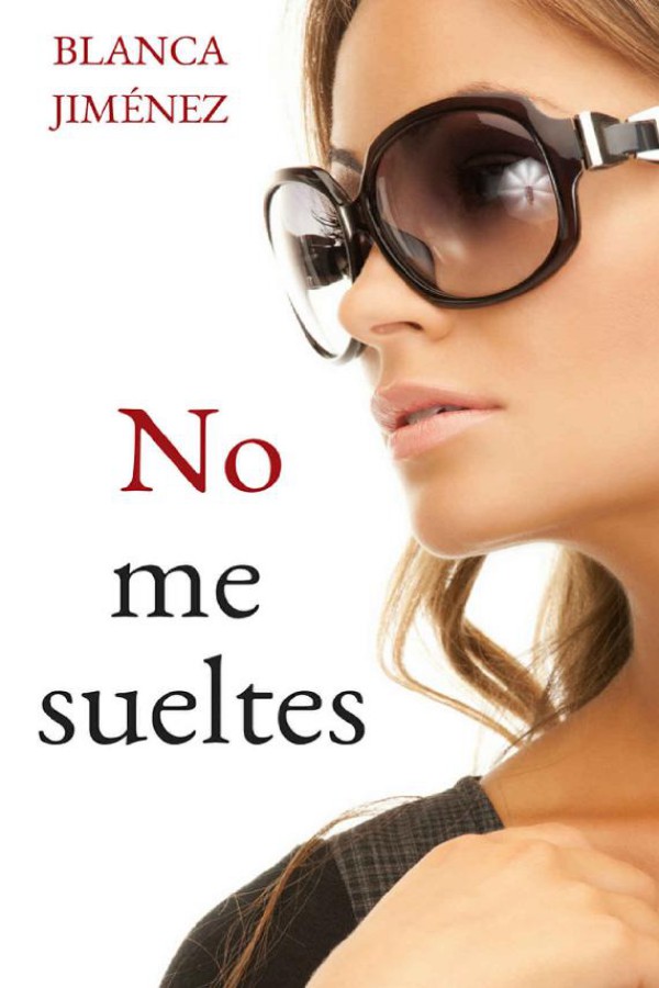 No me sueltes