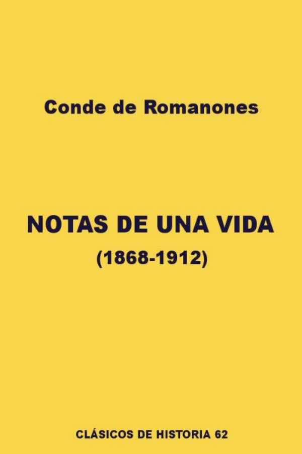 Notas de una vida (1868-1912)