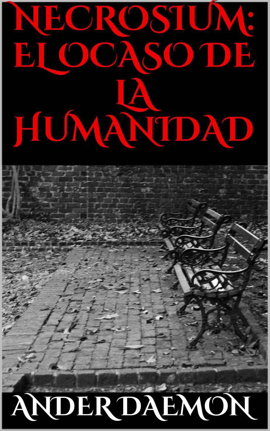 Necrosium: el ocaso de la humanidad