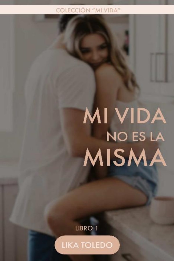 Mi vida no es la misma
