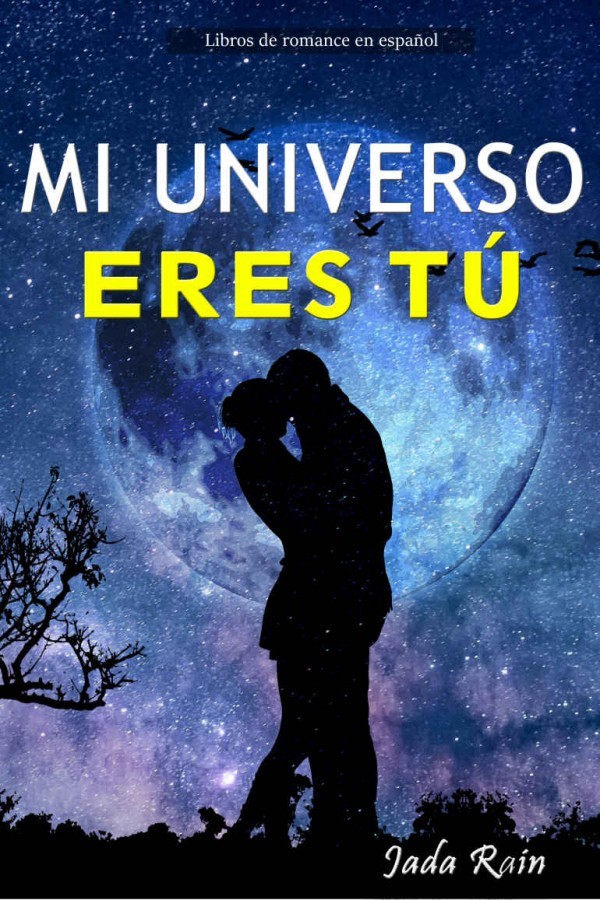 Mi universo eres tú