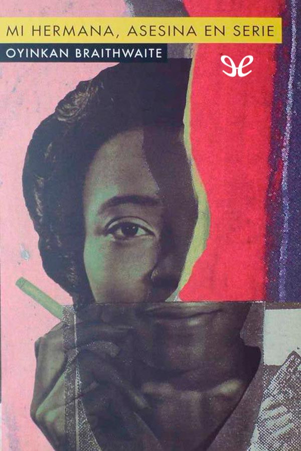 Mi hermana, asesina en serie