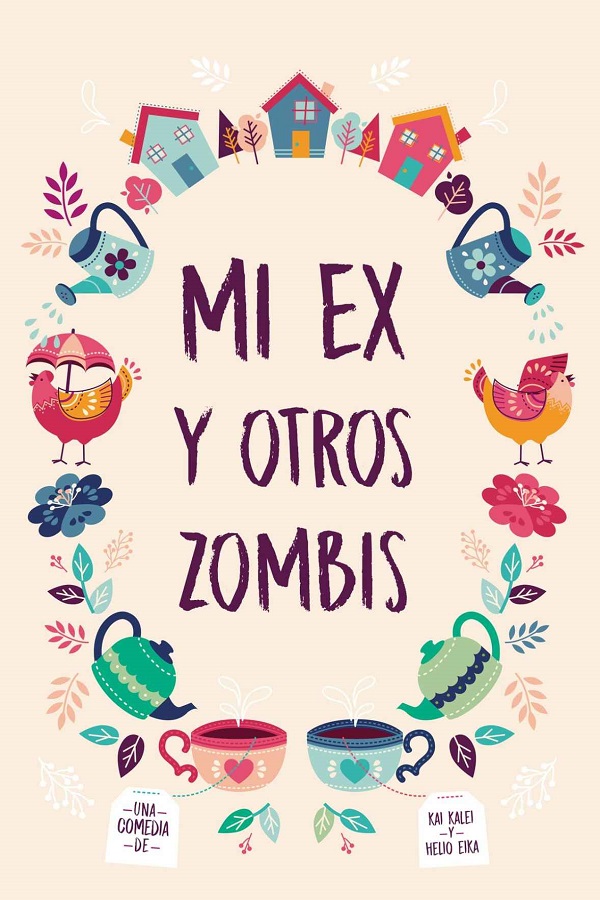 Mi ex y otros zombis