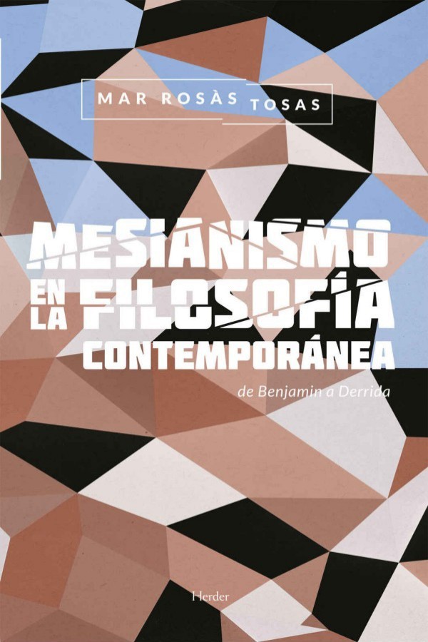 Mesianismo en la filosofía contemporánea