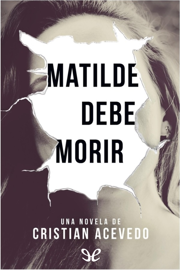 Matilde debe morir