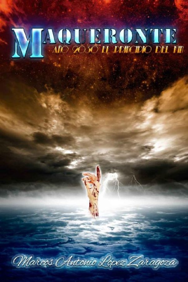 Maqueronte año 2030, el principio del fin