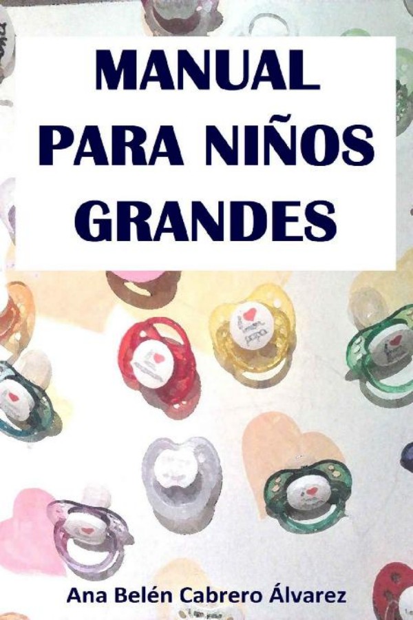 Manual para niños grandes