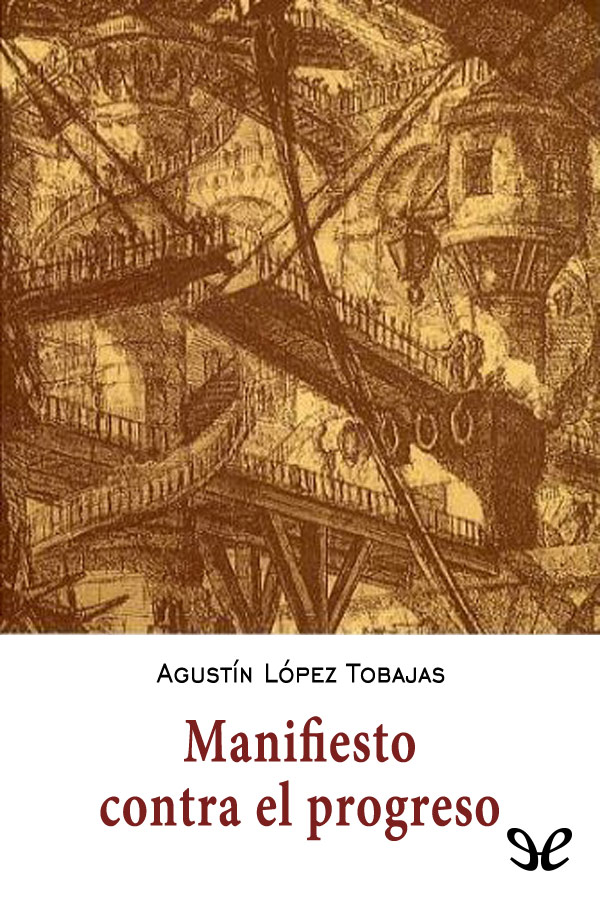 Manifiesto contra el progreso