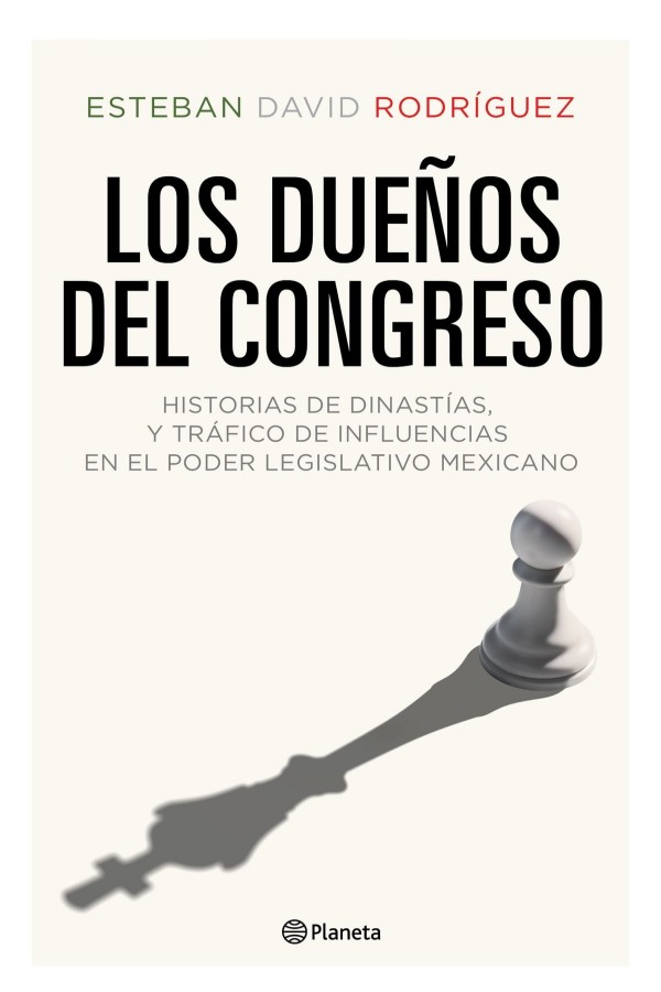 Los dueños del congreso