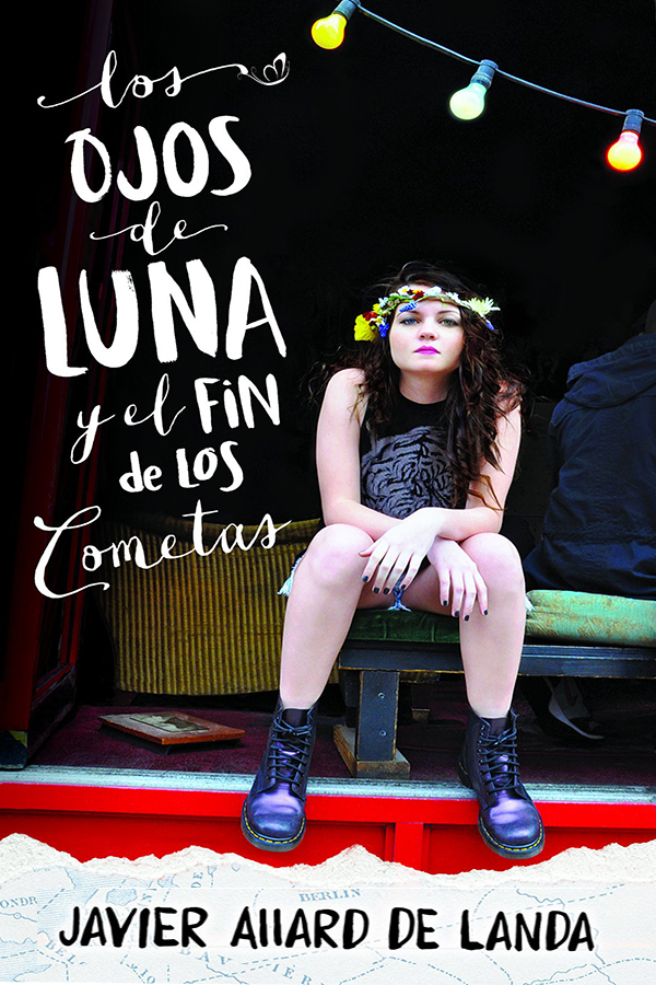 Los ojos de Luna y el fin de los cometas