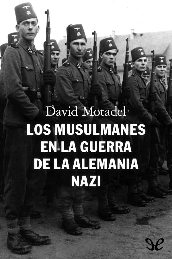 Los musulmanes en la guerra de la Alemania nazi