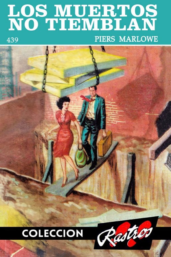 Los muertos no tiemblan