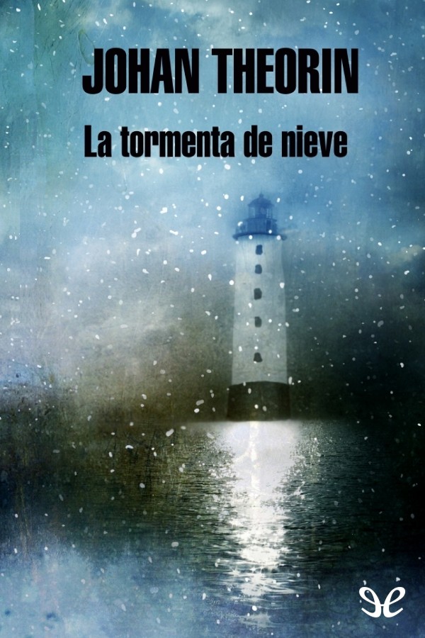 La tormenta de nieve